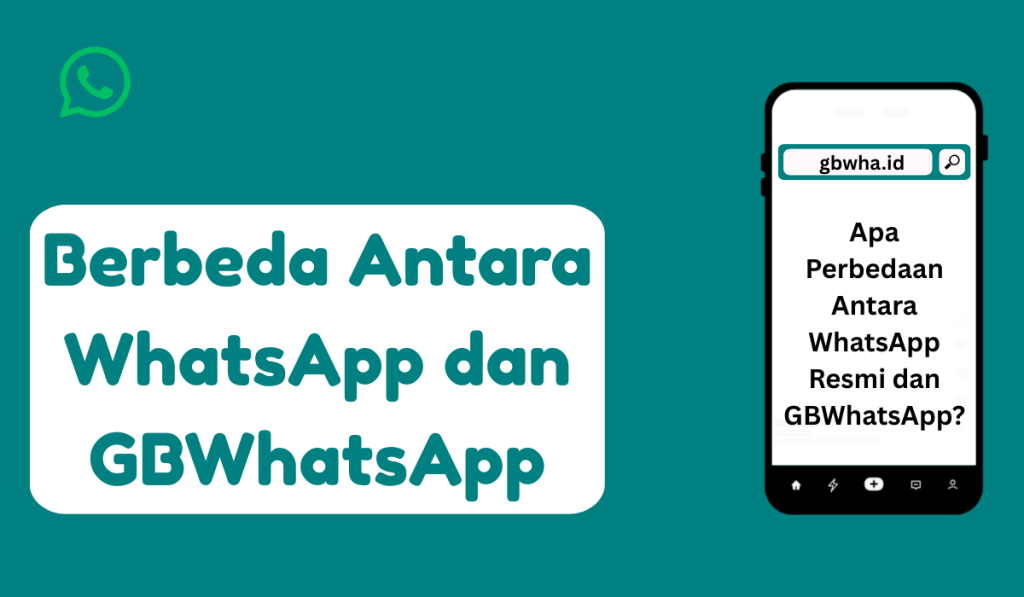 Berbeda Antara WhatsApp dan GBWhatsApp